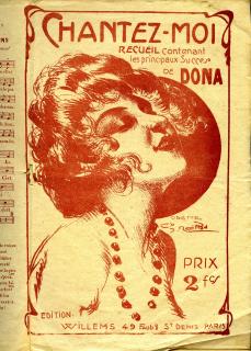 Chantez-moi. Recueil contenant les principaux succès de Dona [Gaston Dona ; illustration Naillod], Willems Édition .