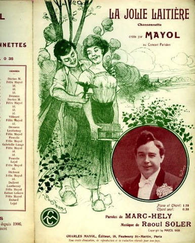 La jolie laitière : chansonnette créée par Mayol au Concert Parisien (illustration Léon Pousthomis), Mayol Édition .