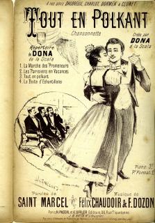 Tout en polkant : chansonnette créée par Dona à la Scala - Répertoire de Dona de la Scala [Gaston Dona - illustration Gangloff], Henri Pascal Et E. Uffler Éditeurs .