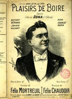 Plaisirs de boire : chanson créée par Dona à l'Eldorado [Gaston Dona, illustration Faria], A. Dorey & A. Gruny Éditeurs .
