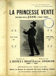 La Princesse verte : scène-typique créée par Dona le chanteur populaire, Eugène Joullot Éditeur .