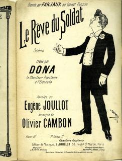 Le Rêve du soldat : scène créée par Dona le chanteur populaire à l'Eldorado [Gaston Dona, illustration Damaré], Eugène Joullot Éditeur .